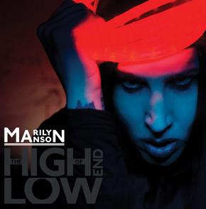 marilyn manson - the high end of low